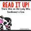 Read It Up! There Was an Old Lady Who Swallowed a Cow