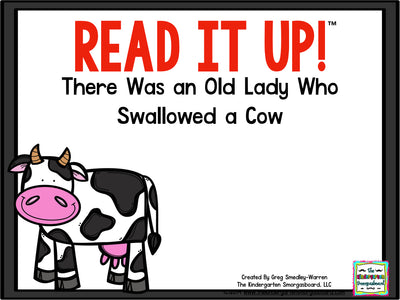 Read It Up! There Was an Old Lady Who Swallowed a Cow
