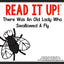 Read It Up! There Was an Old Lady Who Swallowed a Fly