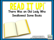 Read It Up! There Was an Old Lady Who Swallowed Some Books